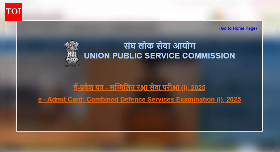 UPSC CDS 1 2025 admit card released on upsconline.gov.in: Download here ...