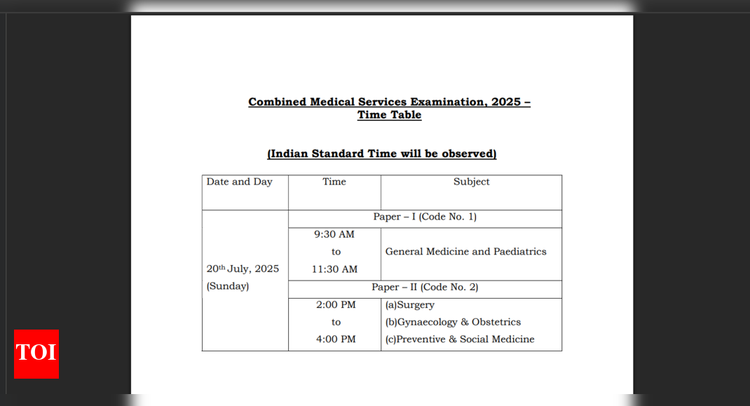 UPSC CMS and IEE/ISS exam schedule 2025 released: Check complete timetable here – The Times of India