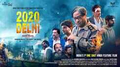 2020 Delhi - Official Hindi Trailer