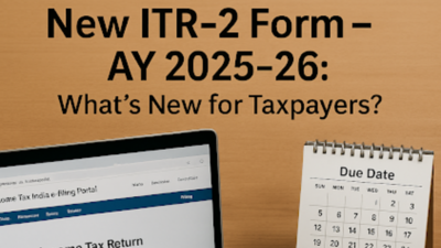 New ITR-2 form notified for income tax return filing AY 2025-26: What’s new for taxpayers? Check top points