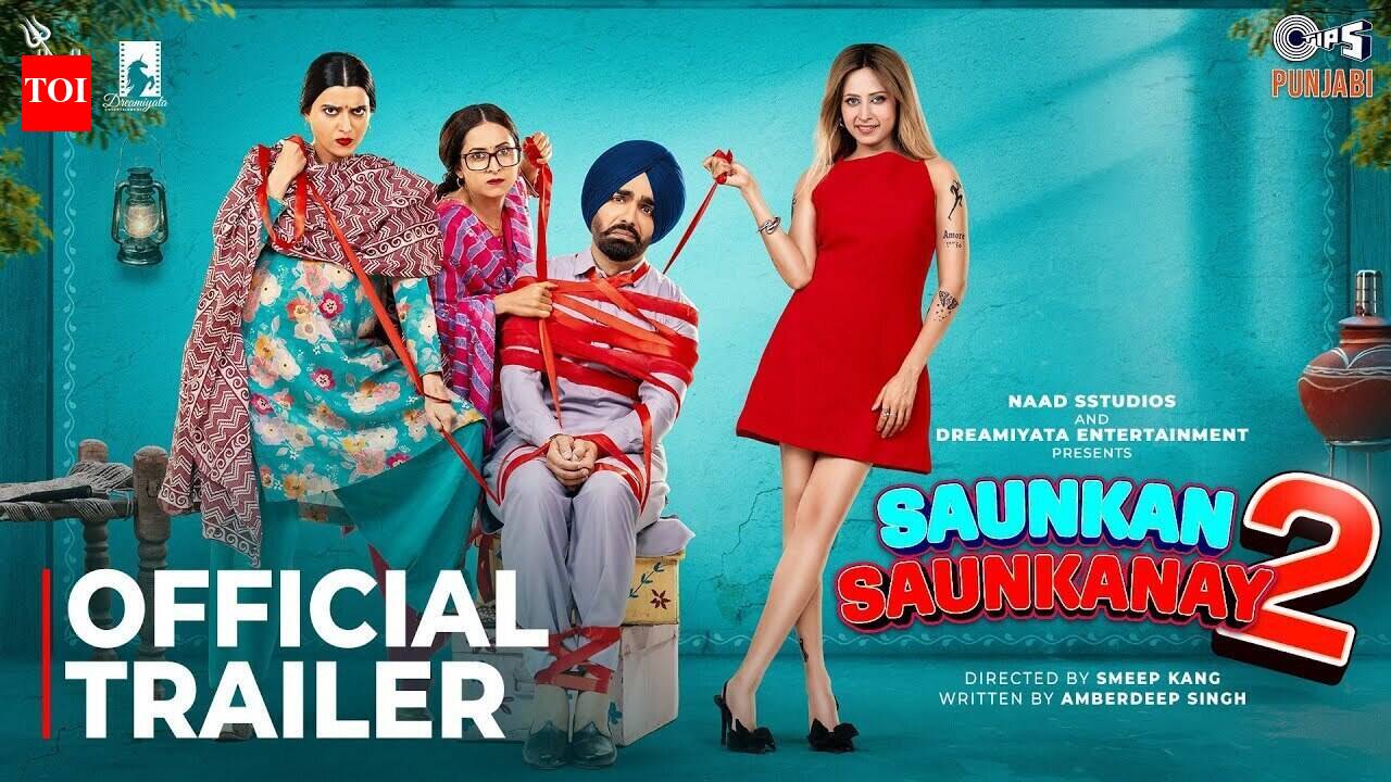 Saunkan Saunkanay 2 - Official Trailer