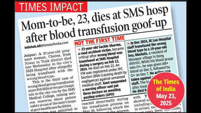 Raj orders probe into mom-to-be’sdeath in blood mix-up at SMS hosp