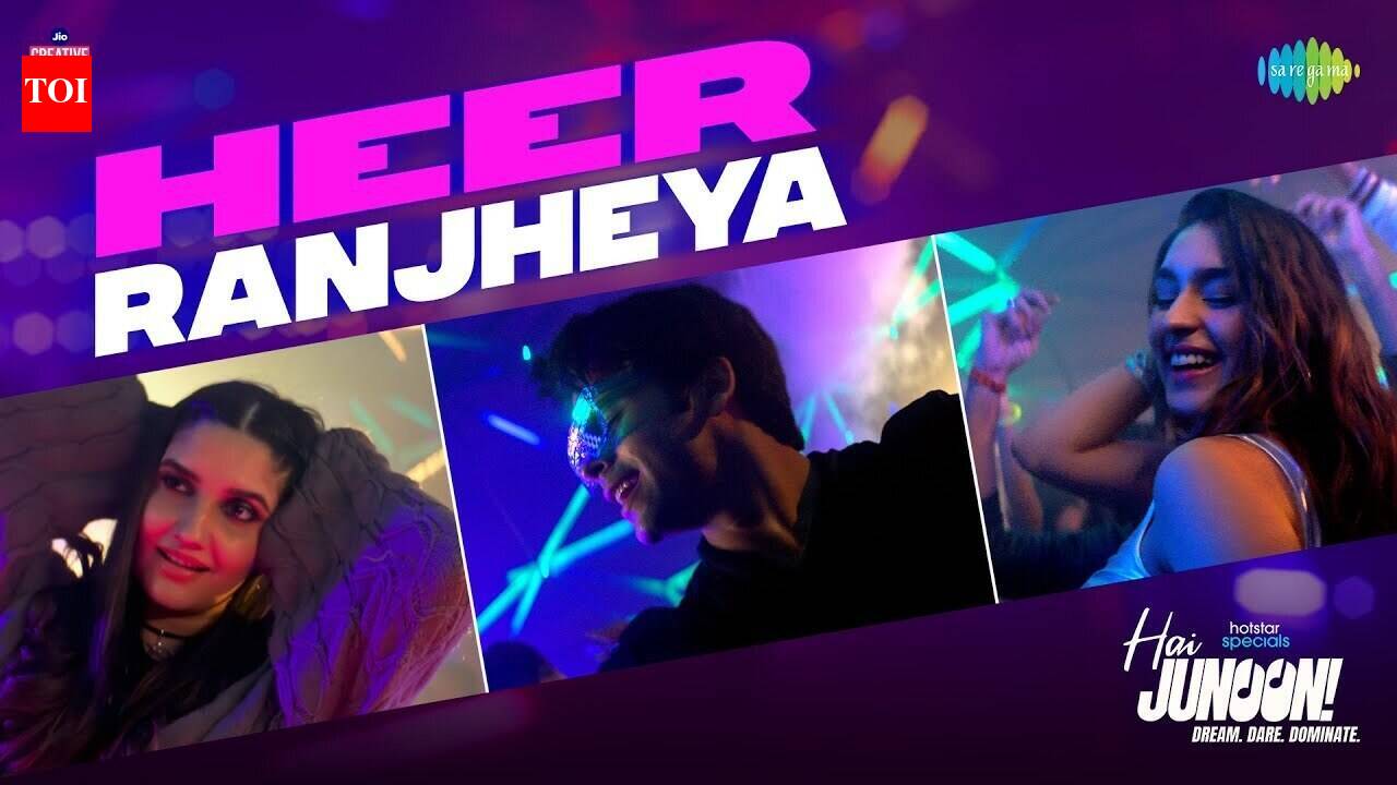 Hai Junoon! | Song - Heer Ranjheya