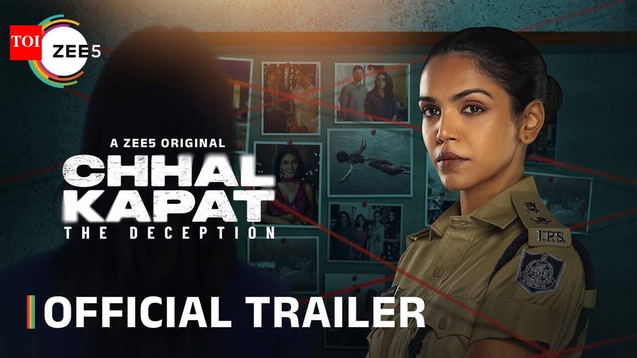 Chhal Kapat - The Deception Trailer: Shriya Pilgaokar, Kamya Ahlawat ...