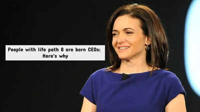 People with life path 8 are born CEOs; Here's why