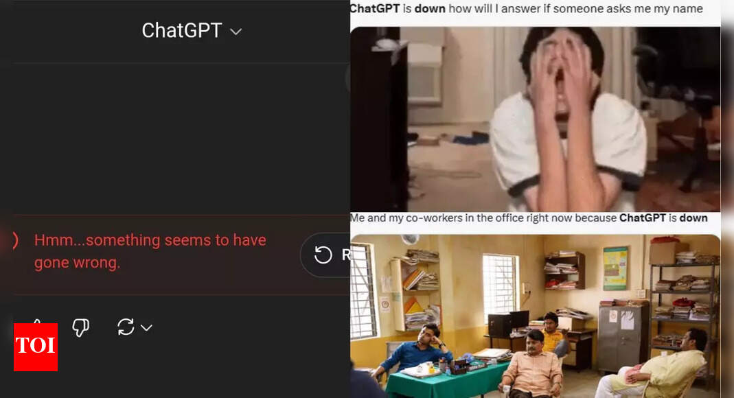 ChatGPT down: Internet erupts with hilarious reactions and memes – Times of India