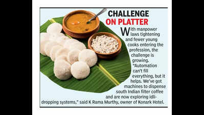 Bengaluru’s hotel kitchens turn to machines for south Indian fare