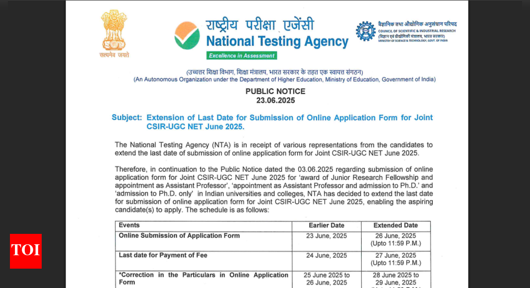 CSIR UGC NET 2025 registration window deadline extended: Check revised schedule and direct link to apply here – Times of India