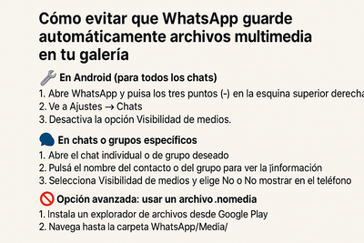 Cómo evitar que WhatsApp guarde automáticamente archivos en tu galería