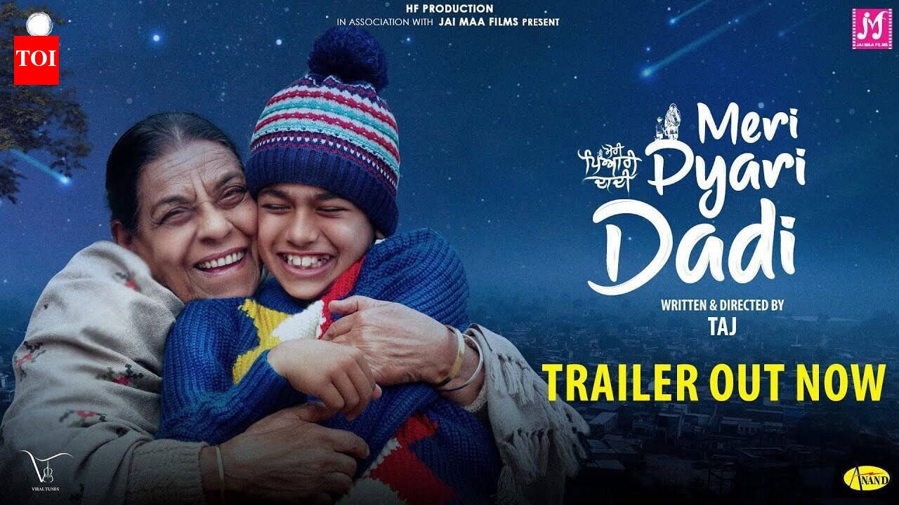 Meri Pyari Dadi - Official Trailer