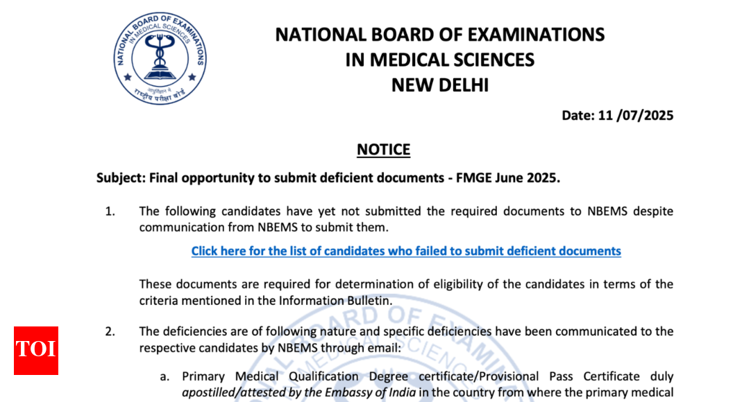 NBEMS offers FMGE 2025 candidates final chance to submit deficient documents by July 17: Check direct link and official notice here – Times of India