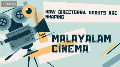 How directorial debuts are shaping Malayalam cinema