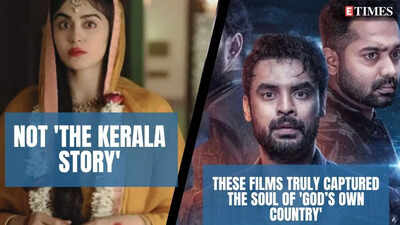 Not 'The Kerala Story': These films truly captured the soul of 'God’s Own Country'