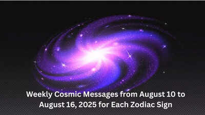 Weekly Cosmic Messages from August 10 to August 16, 2025 for Each Zodiac Sign