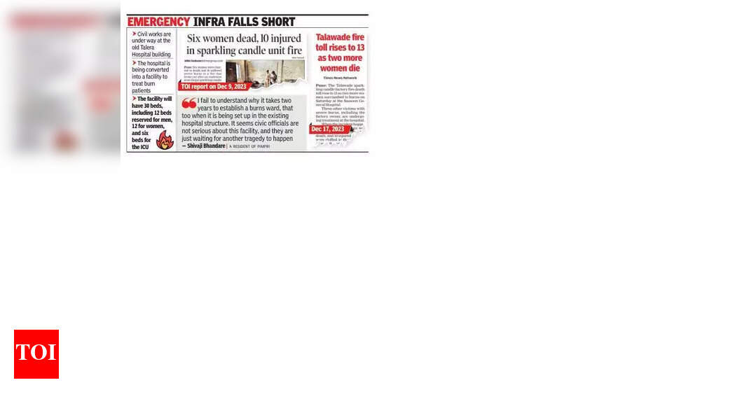 Two years after Talawade fire, PCMC’s burns ward not ready | Pune News ...