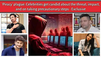 'Piracy' plague: Celebrities get candid about the threat, impact, and on taking precautionary steps ⁠- Exclusive