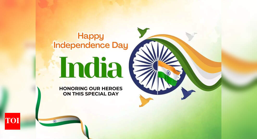 Happy Independence Day 2025: Wishes, Messages, Quotes, Images, Greetings Card, Facebook & WhatsApp Status for 15 August" | - Times of India