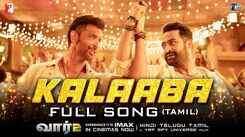 War 2 | Tamil Song - Kalaaba