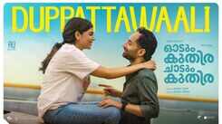 Odum Kuthira Chaadum Kuthira | Song - Duppattawaali