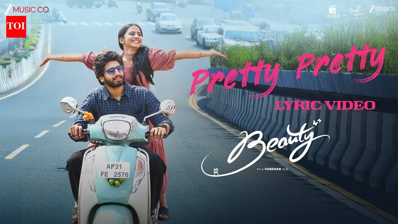 Beauty | Song - Pretty Pretty (Lyrical)