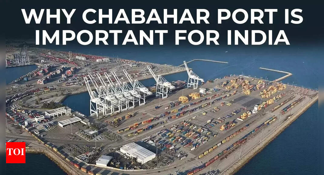 Big blow! Trump revokes sanctions waiver – why is Iran’s Chabahar port important for India & what does US move mean? – The Times of India