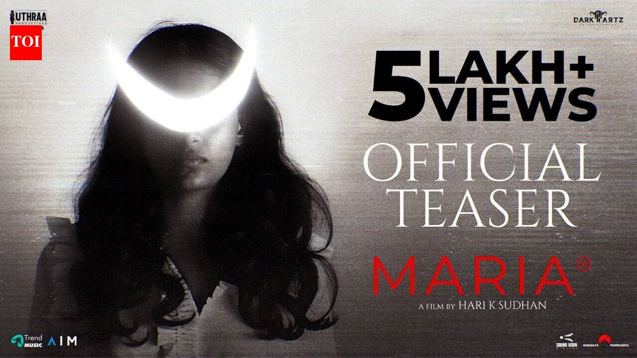 Maria - Official Teaser