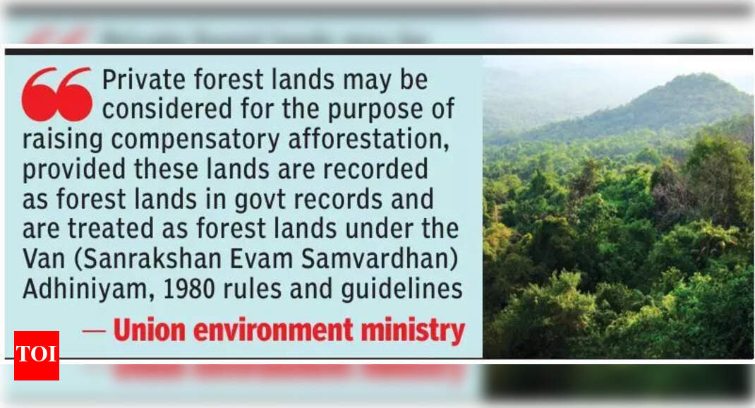 Centre lets Goa use pvt forest for compensatory afforestation