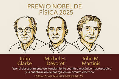 Premio Nobel de Física 2025: galardón a los pioneros que llevaron la mecánica cuántica al mundo macroscópico