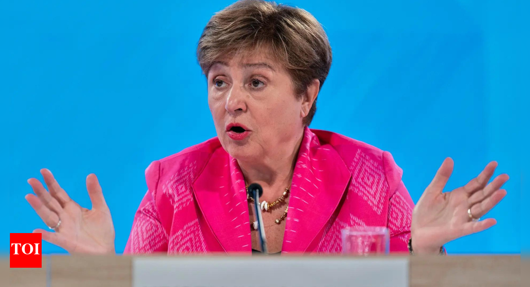 ‘Uncertainty is the new normal’: IMF chief warns of economic turbulence, urges nations to ‘buckle up’ – The Times of India