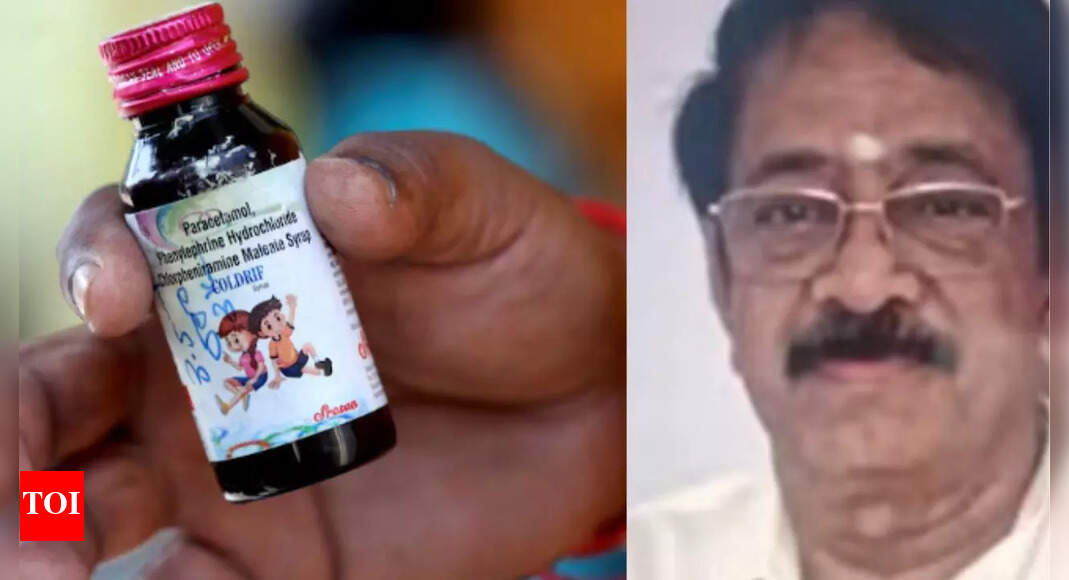Cough syrup row: G Ranganathan, owner of pharma company that supplied 'poisonous' Coldrif, arrested; MP toll rises to 21