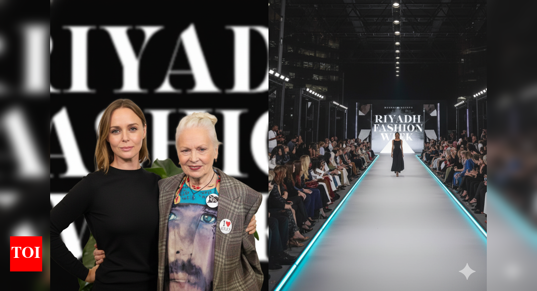 Riyadh fashion week 2025: British icons Stella McCartney and Vivienne Westwood to headline star-studded event