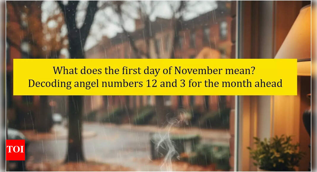 What does the first day of November mean? Decoding angel numbers 12 and 3 for the month ahead
