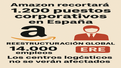 Amazon recorta 1.200 empleos corporativos en España en el marco de su reestructuración global