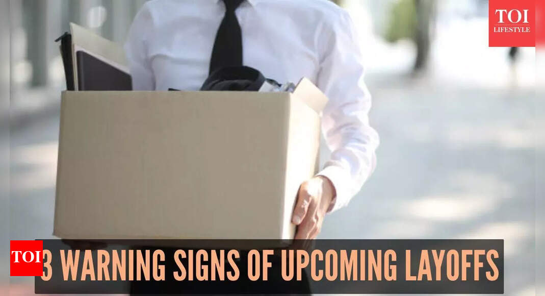 3 signs your company is about to begin layoffs, according to experts