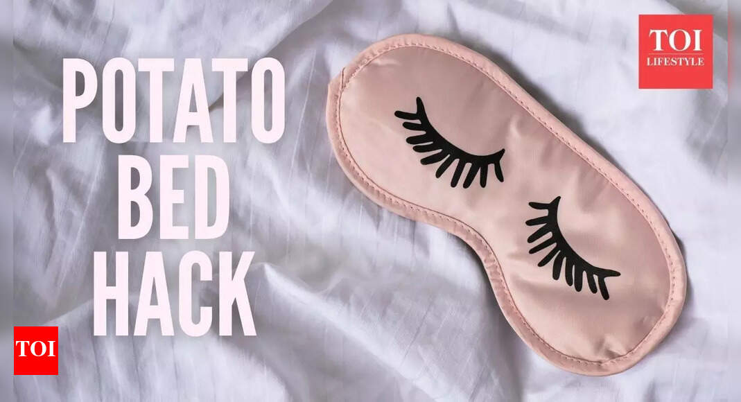 ‘पोटैटो बेड’ हैक क्या है और क्या यह आपको बेहतर नींद में मदद कर सकता है? |