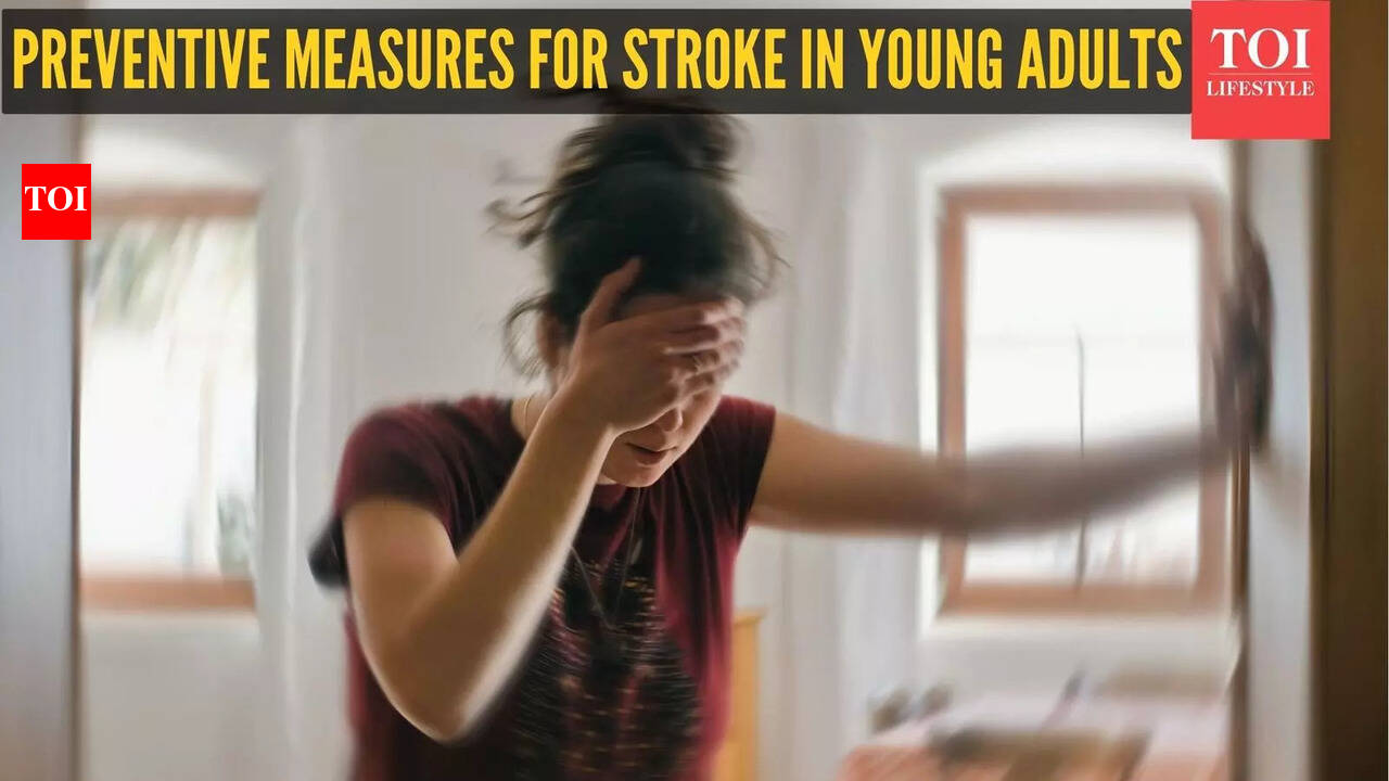 Stroke Preventive Tips: Scary rise in stroke cases among millennials, Gen  Z: Doctor shares 6 preventive tips | - The Times of India