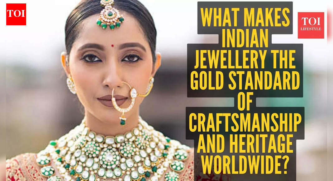 What makes Indian jewellery the gold standard of craftsmanship and ...