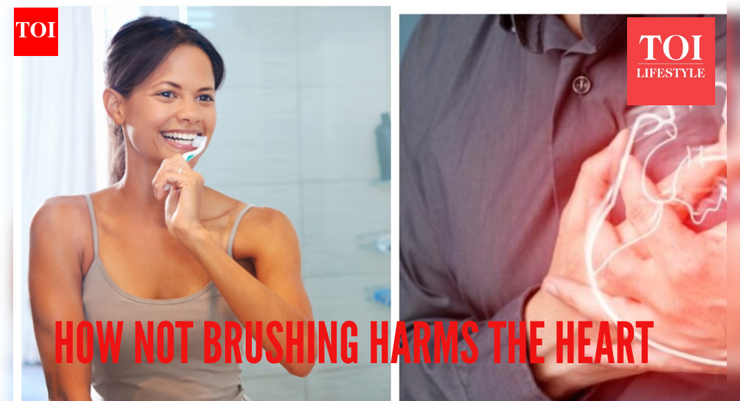 Not brushing at night? Here's how you are putting your heart in danger