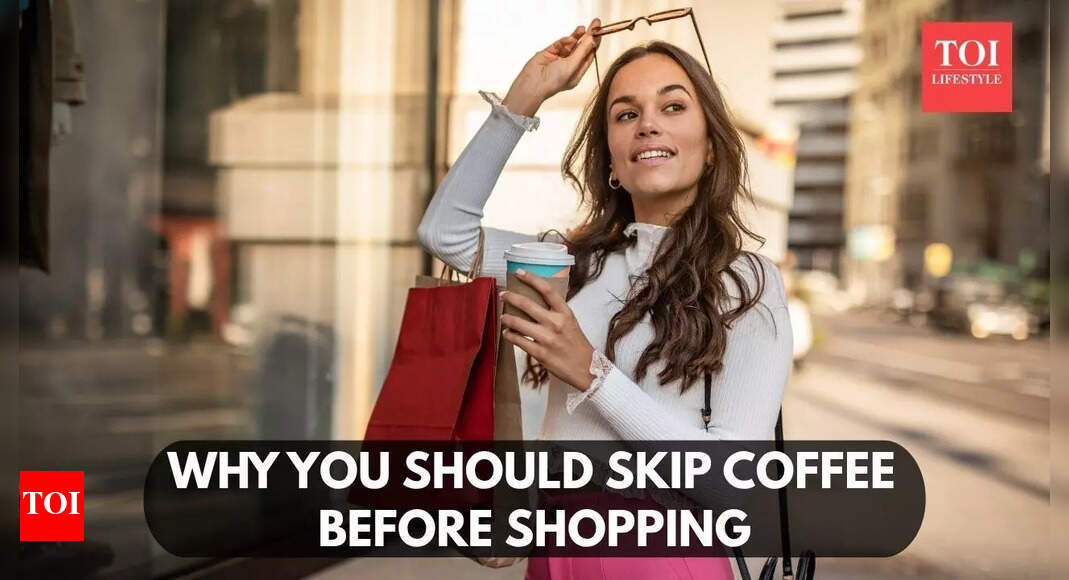 Why you should skip coffee before shopping