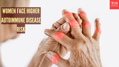 Why autoimmune disorders affect women more; triggers, types, and risks
