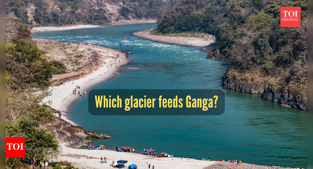 Which glacier is the source of Ganga River?