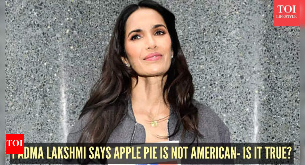 Padma Lakshmi says apple pie is not American - is she correct?