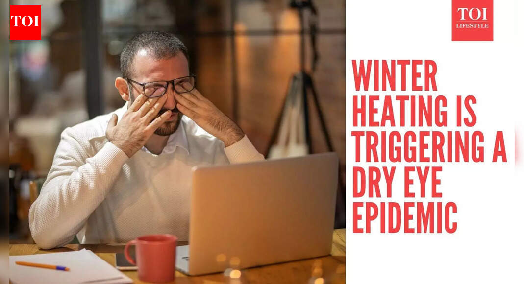 Delhi doctors warn of Dry Eye Epidemic in NCR due to indoor heating in winters: 6 tips to prevent it