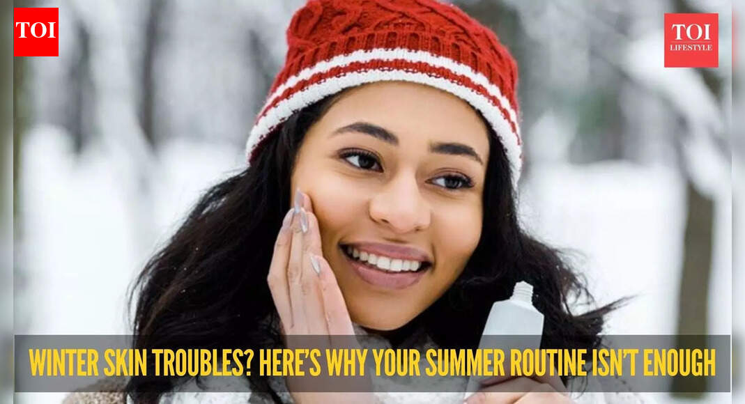Why your summer skincare routine is failing you this winter
