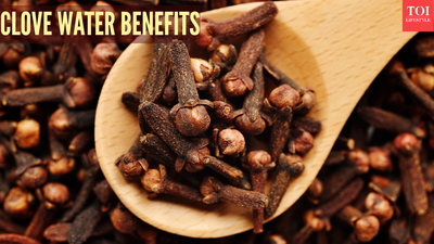 From better digestion to relaxation: Why you should drink clove water at night