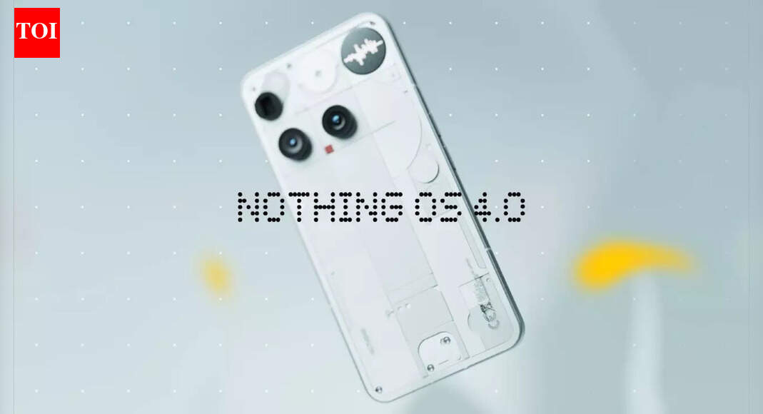 Nothing OS 4.0 based on Android 16 rolling out: Key changes coming to your Nothing phones