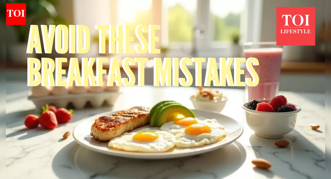 4 breakfast mistakes to avoid for better energy and health