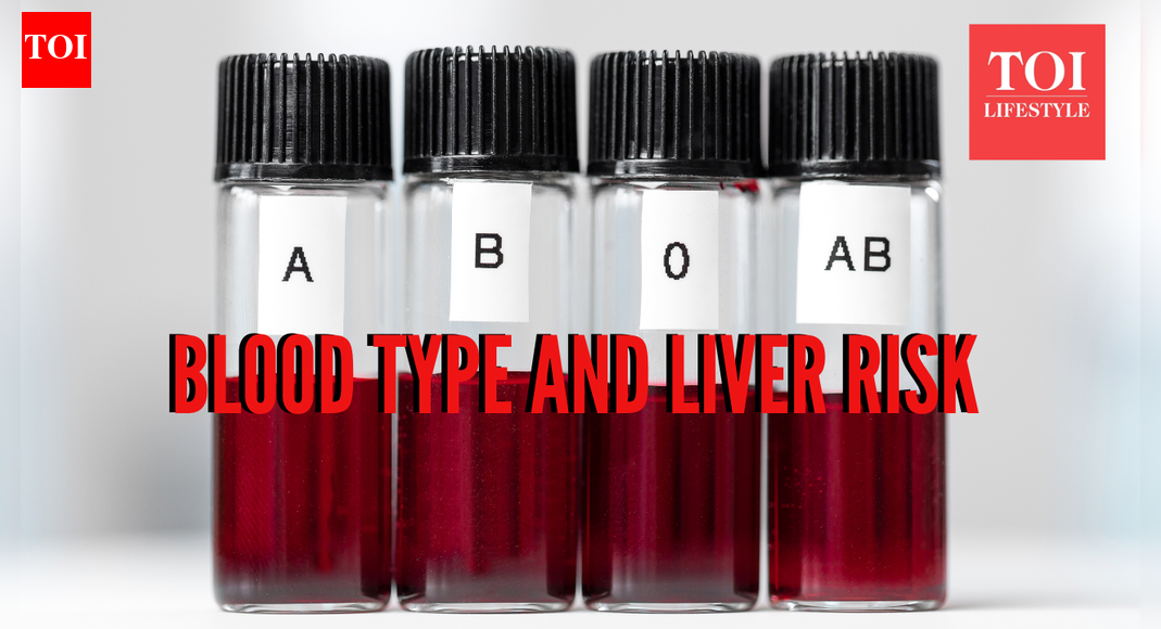 People with this blood type are at higher risk of developing fatal liver disease, new study reveals