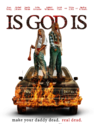 Is God Is