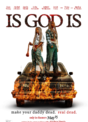 Is God Is
